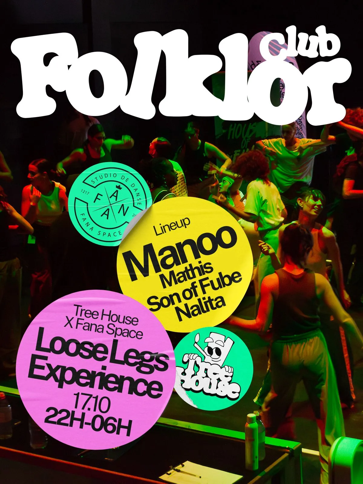 Affiche : TreeHouse x Loose Legs Experience /// Manoo - Nalita - Son of Fube, au Folklor, samedi 17 octobre