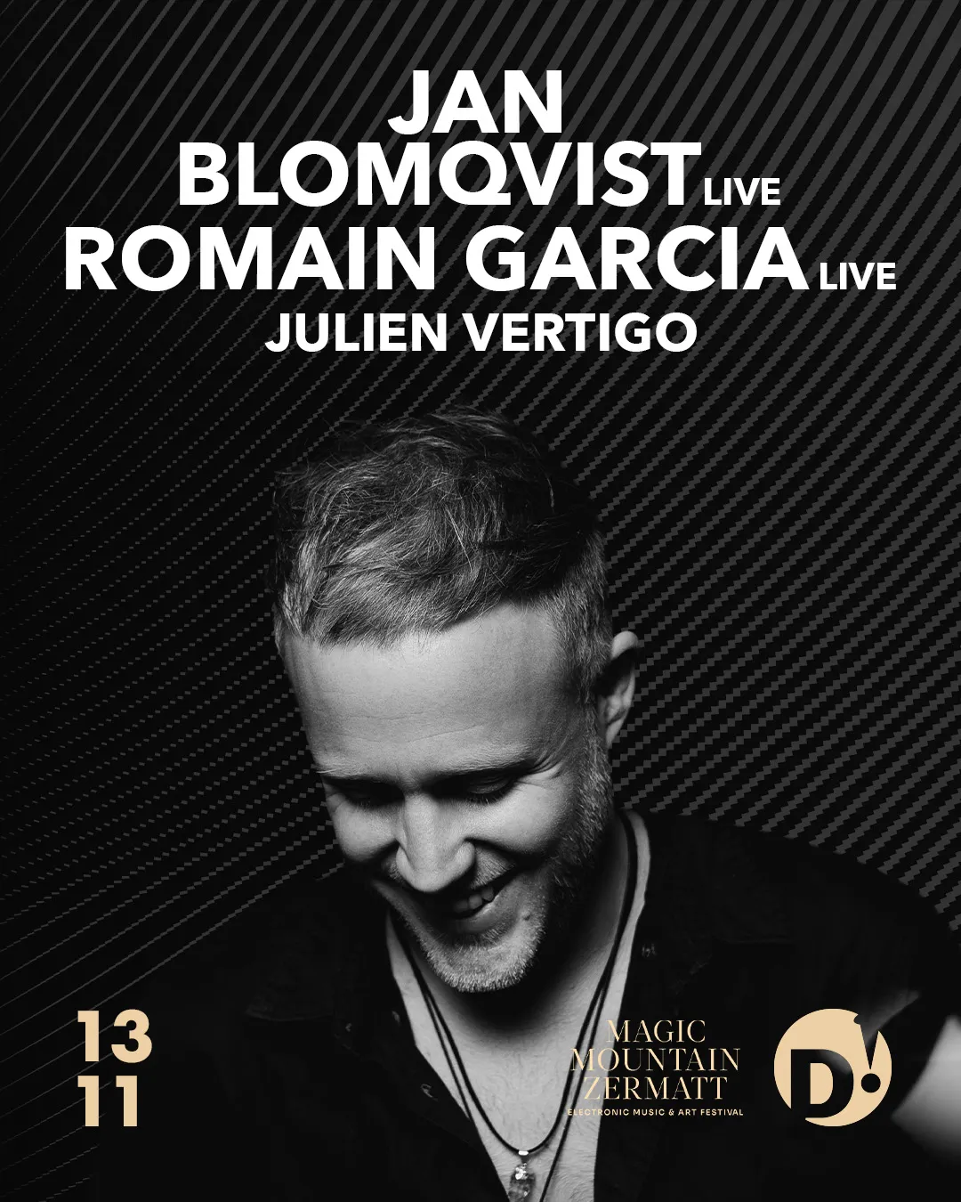 Affiche : Jan Blomqvist, Romain Garcia, au D! Club, vendredi 13 novembre