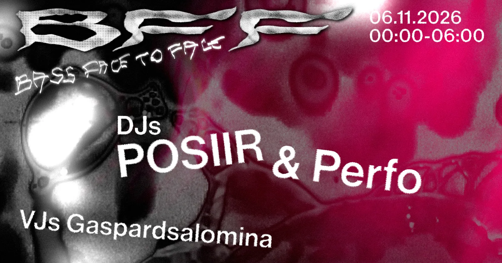 Affiche : BFF: POSIIR & Perfo [VJs GaspardSalomina], au Zoo, vendredi 6 novembre