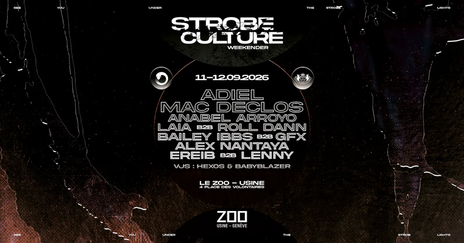 Affiche : STROBE CULTURE WEEKENDER • presented by Laster & Tech Couture, au Zoo, vendredi 11 septembre
