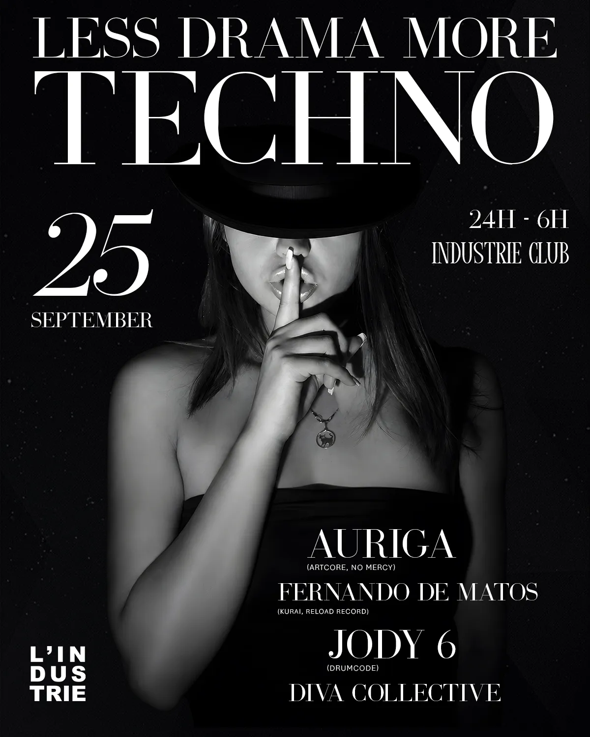 LESS DRAMA MORE TECHNO