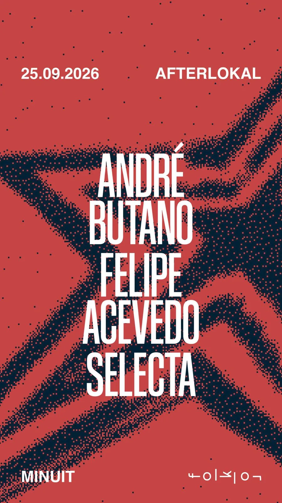 Afterlokal /// André Butano - Selecta - Felipe Acevedo