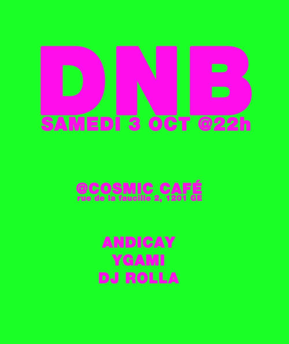 Affiche : DNB Night, au Cosmic Café, samedi 3 octobre